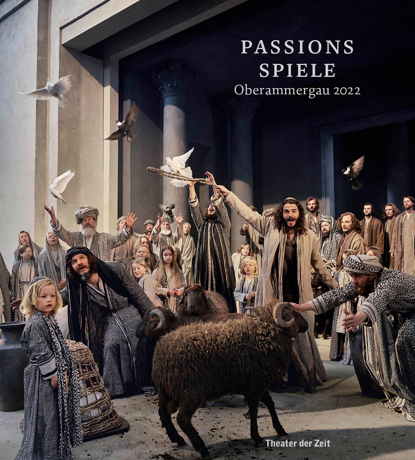 Passionsspiele Oberammergau 2022