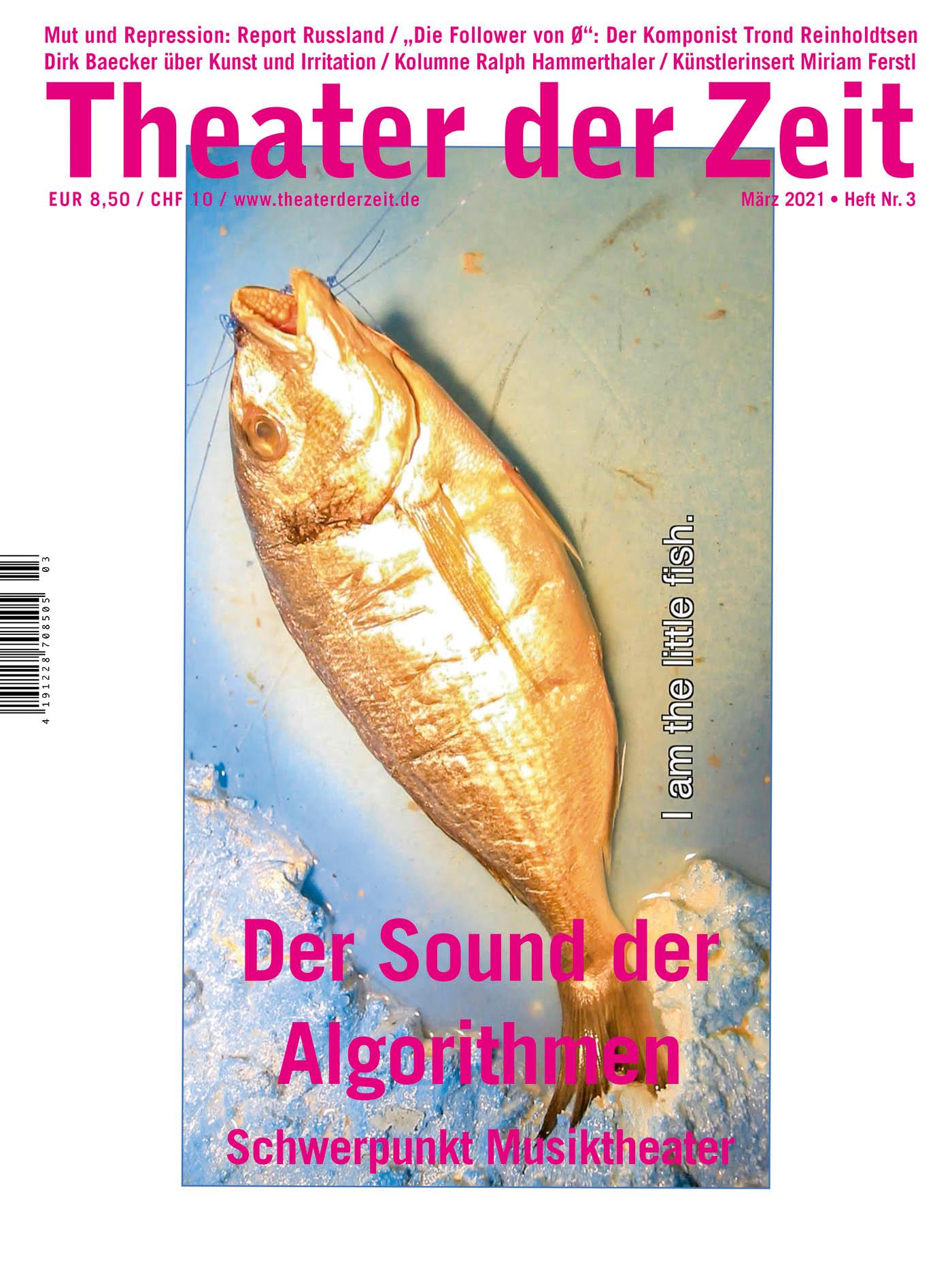 Theater der Zeit Heft 03/2021