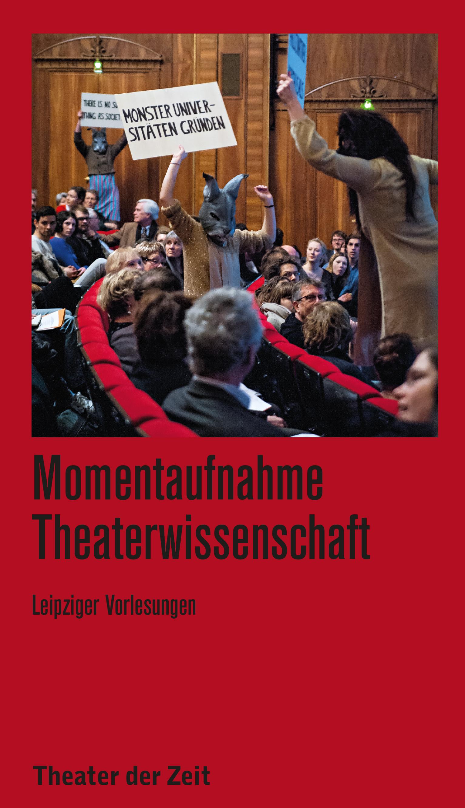 Recherchen 117 "Momentaufnahme Theaterwissenschaft"