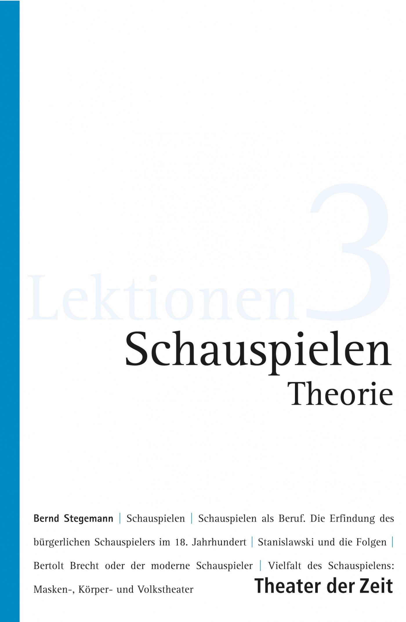 Lektionen 3 "Schauspielen Theorie"