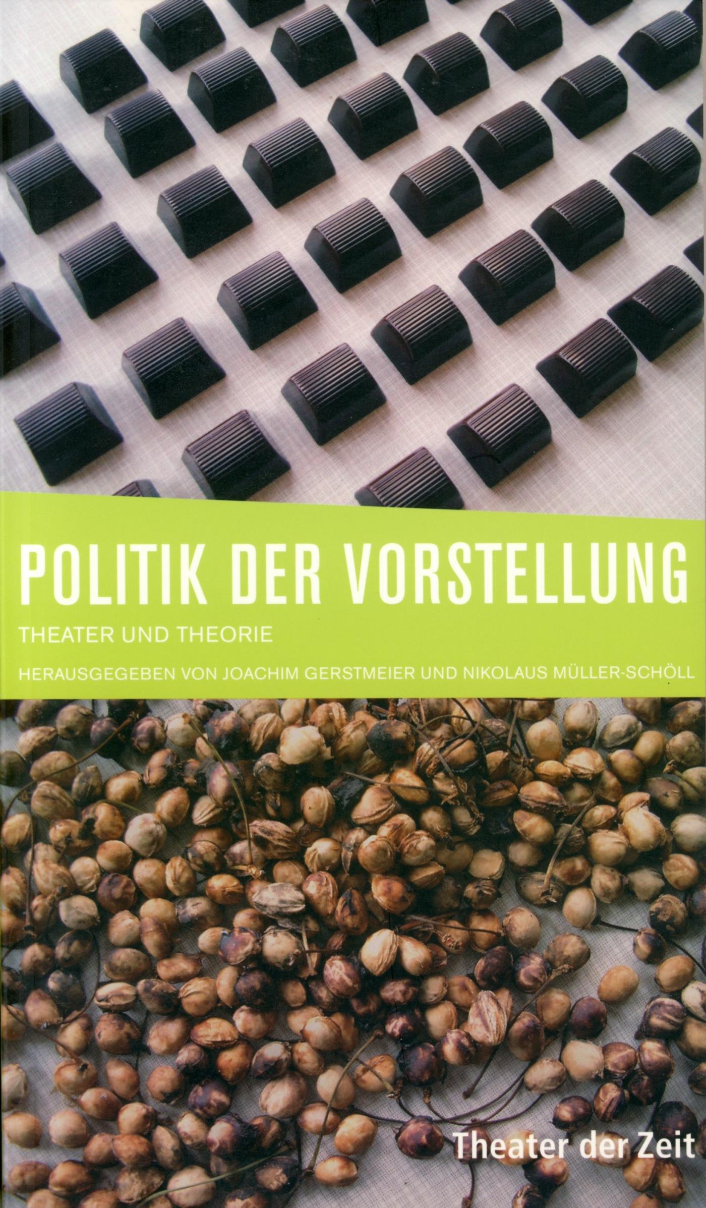 Recherchen 36 "Politik der Vorstellung"