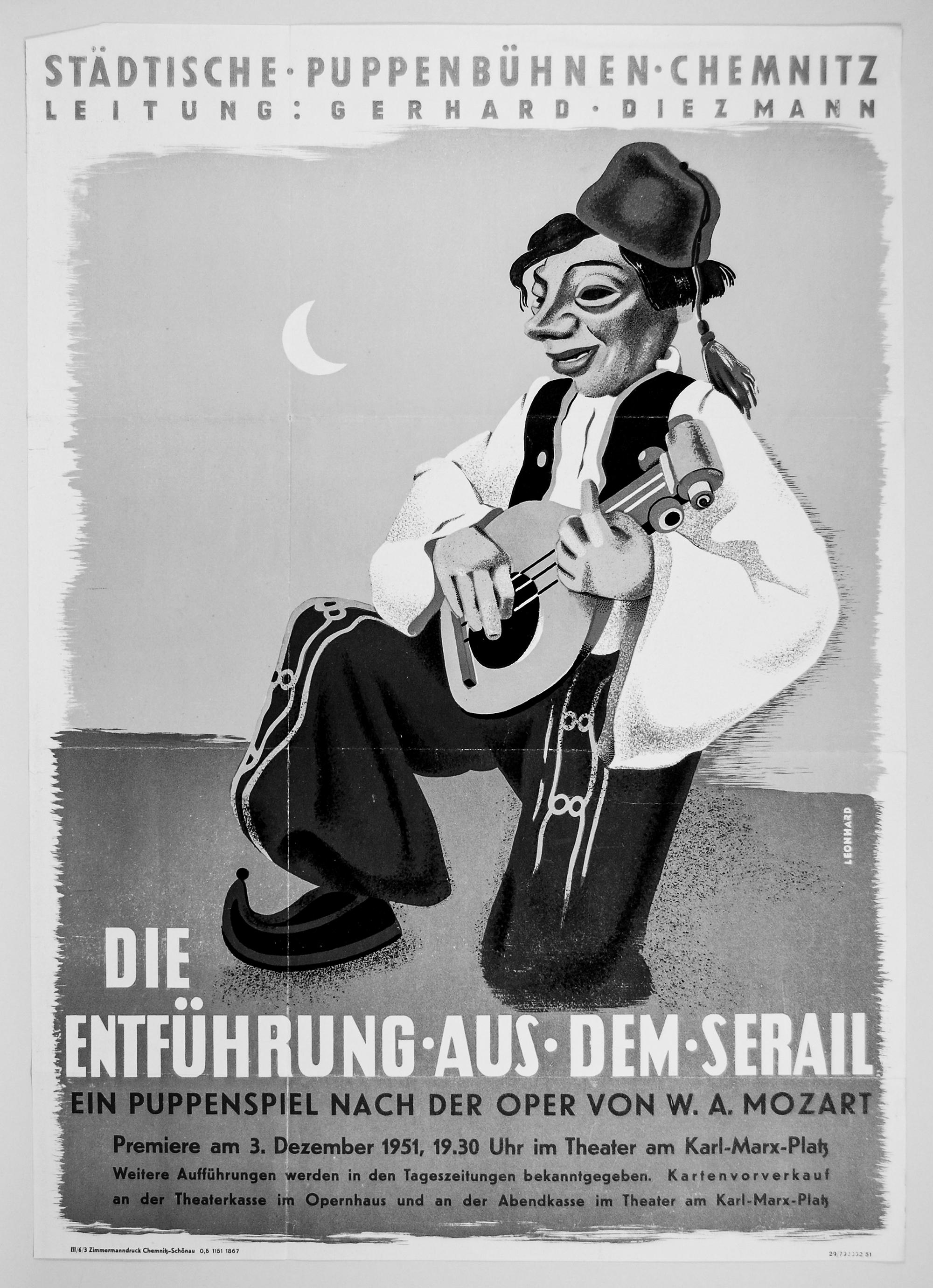 „Die Entführung aus dem Serail. Städtische Puppenbühne Chemnitz. Premiere am 3. Dezember 1951 um 19:30 Uhr im Theater am Karl-Marx-Platz“, Plakat, 1951.