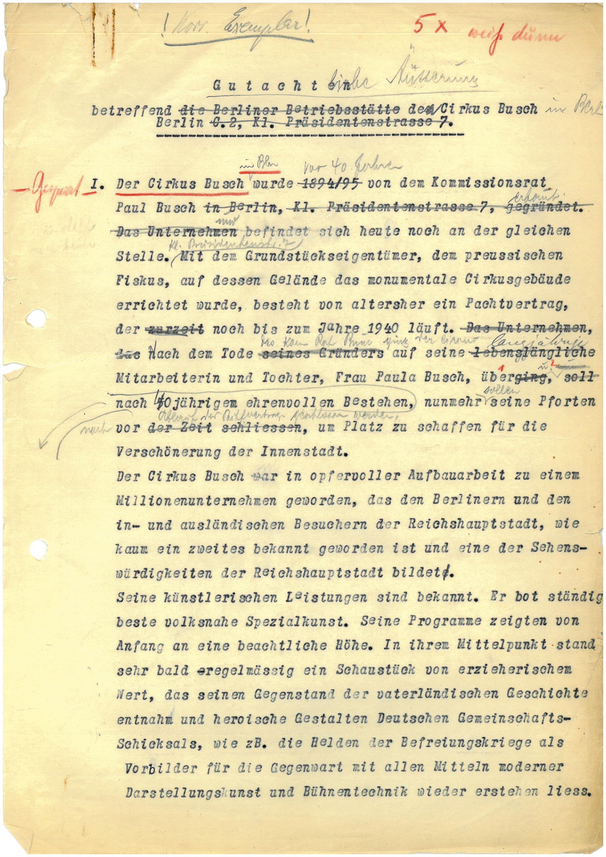 Erste und fünfte Seite des Korrektur-Exemplars eines Gutachtens für Circus Busch von Rudolf Völz, Buch- und Steuer-Sachverständiger vom Landesfinanzamt Berlin vom 5. Juli 1935. Das finale Gutachten fiel im Ton nüchterner aus. Beispielsweise wurde bei „geschäftstüchtigen jüdischen Theaterdirektoren“ das Adjektiv „jüdisch“ weggelassen. Im damaligen gesellschaftlichen Diskurs bestand jedoch bereits ein Zusammenhang zwischen „Geschäftstheater“ und „jüdisch“, der negativ konnotiert war.