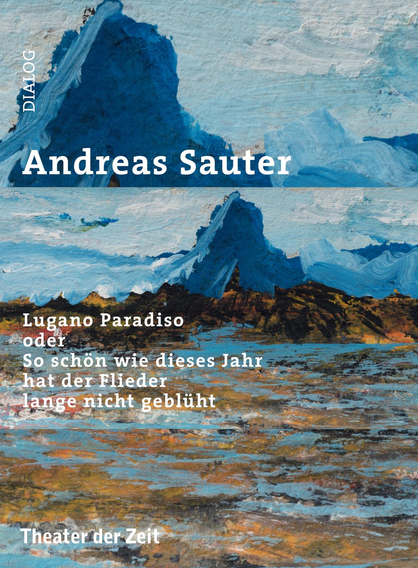 Dialog 27 "Lugano Paradiso oder So schön wie dieses Jahr hat der Flieder lange nicht geblüht"