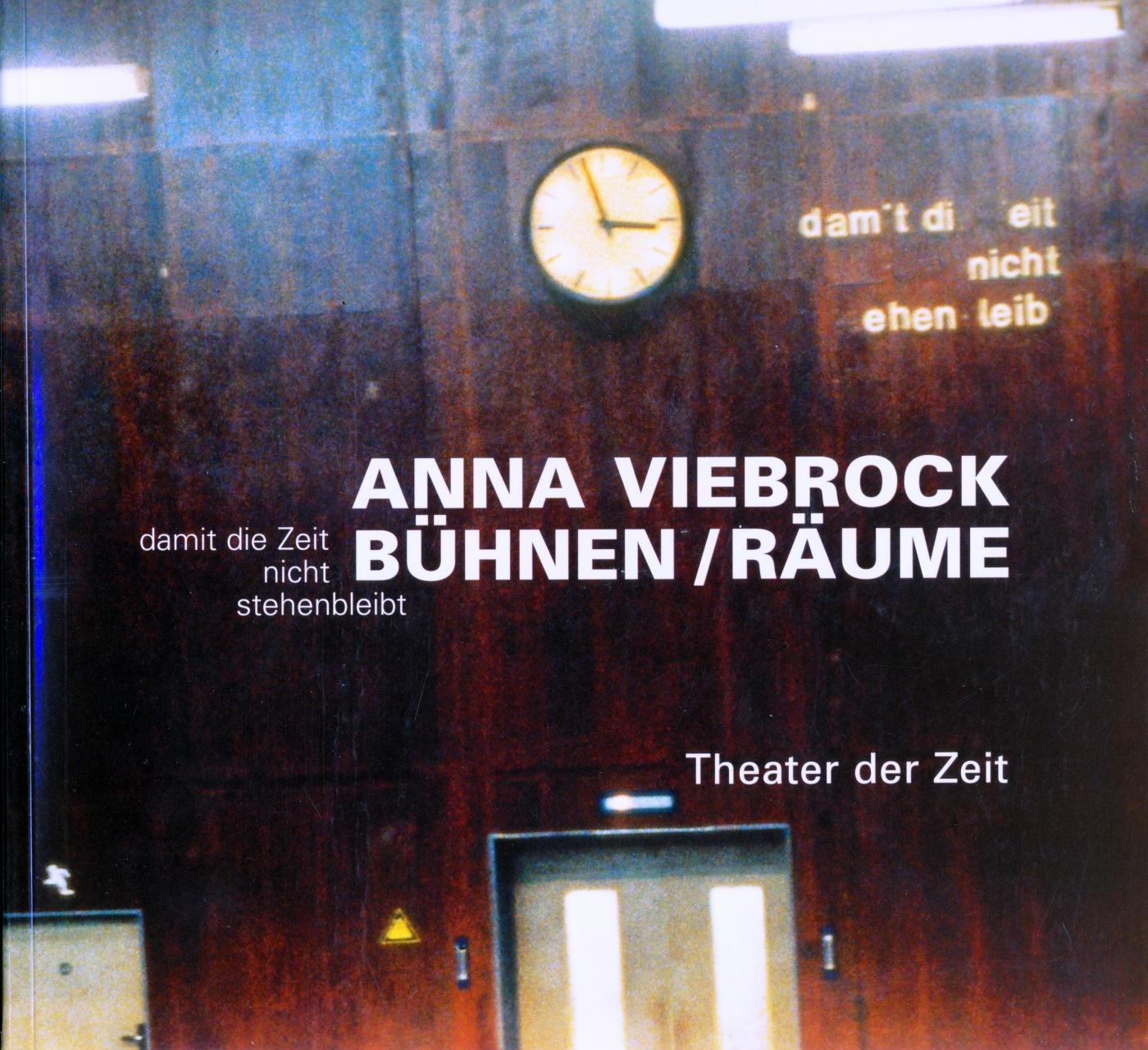 "Anna Viebrock - Bühnen / Räume"