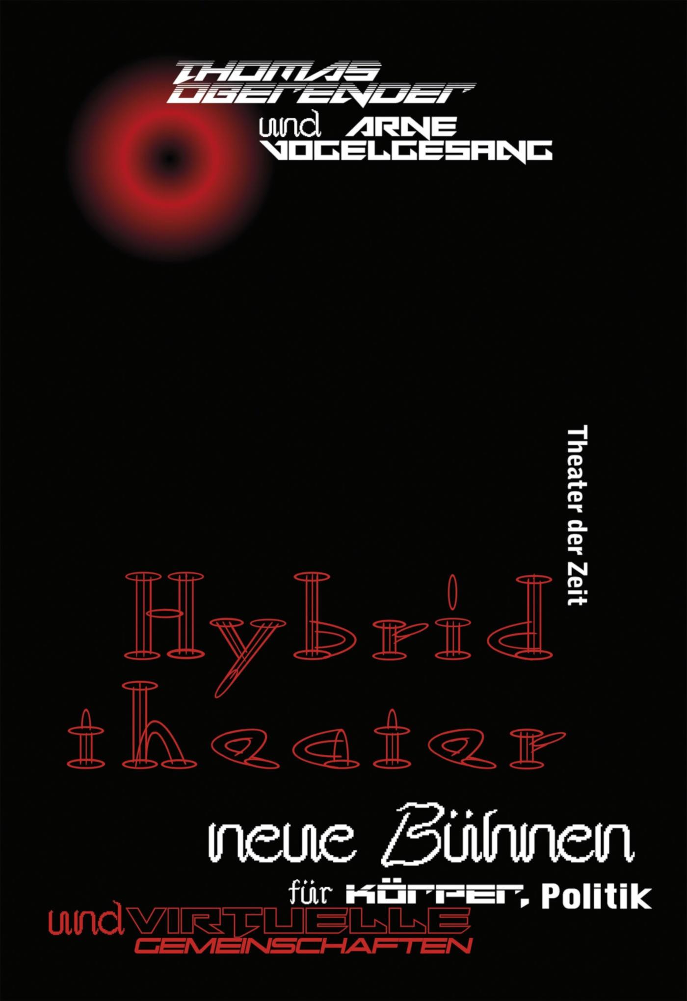 "Hybridtheater"