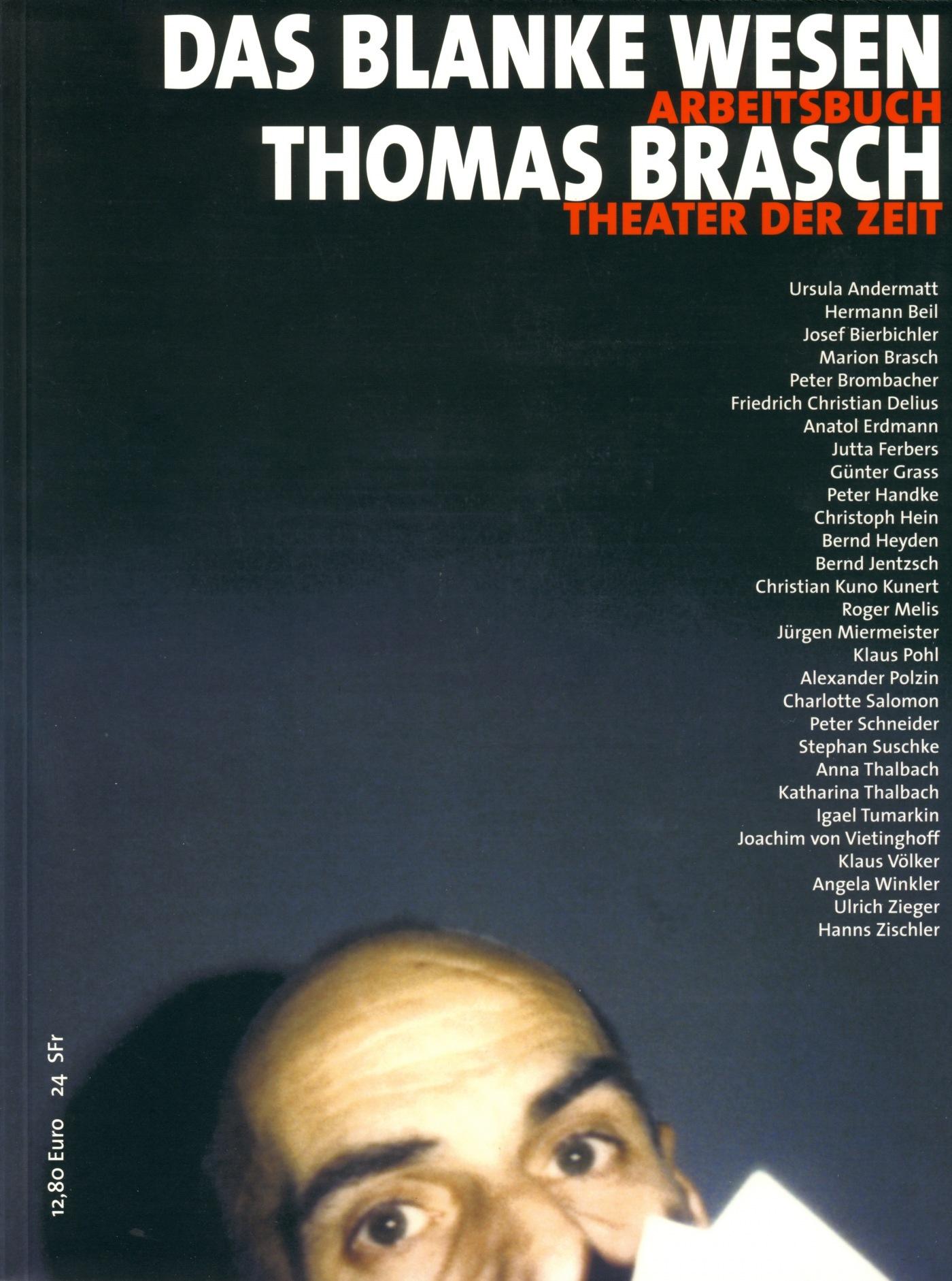 Arbeitsbuch 13 "Thomas Brasch, Das blanke Wesen"