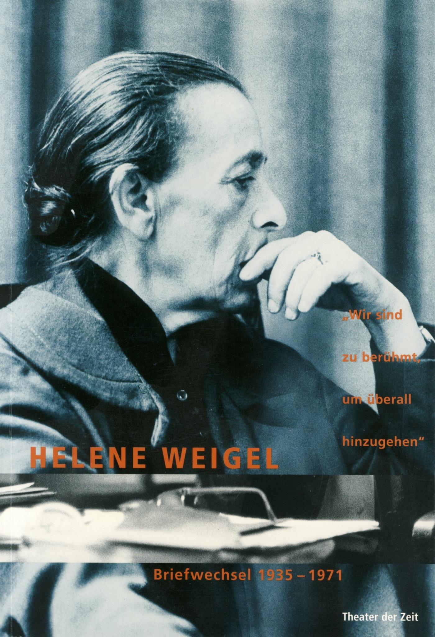 "Helene Weigel Briefwechsel"