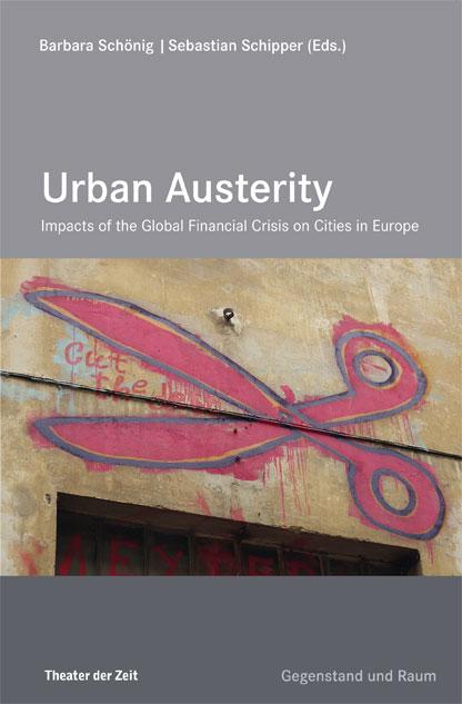 Edition Gegenstand und Raum "Urban Austerity"