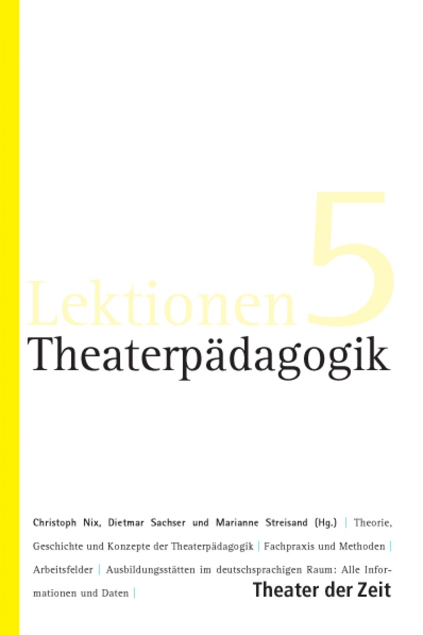 Lektionen 5 "Theaterpädagogik"