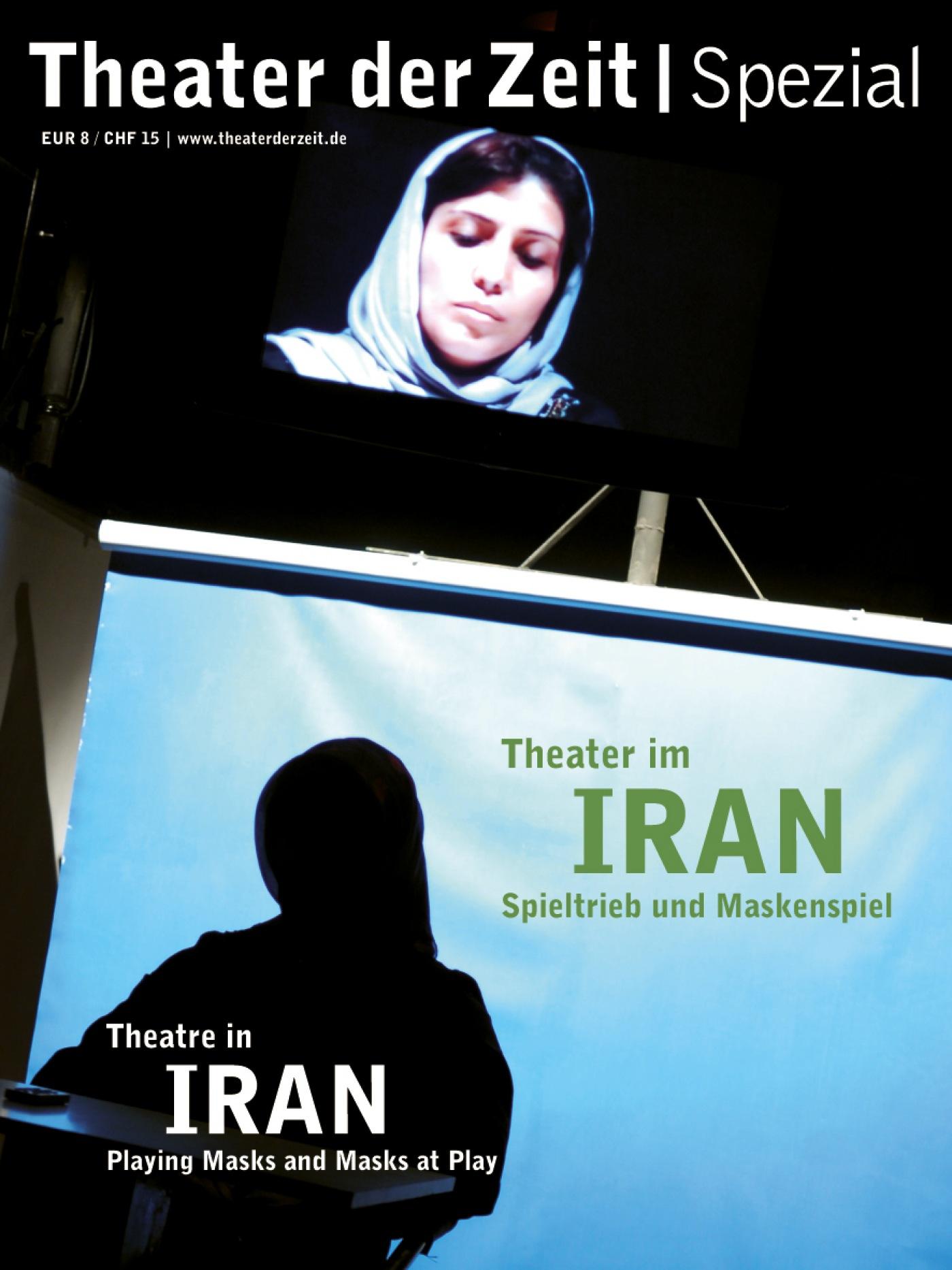 Theater der Zeit Spezial "Theater im Iran"