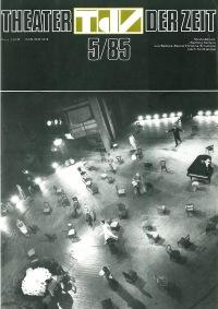 Theater der Zeit Heft 05/1985