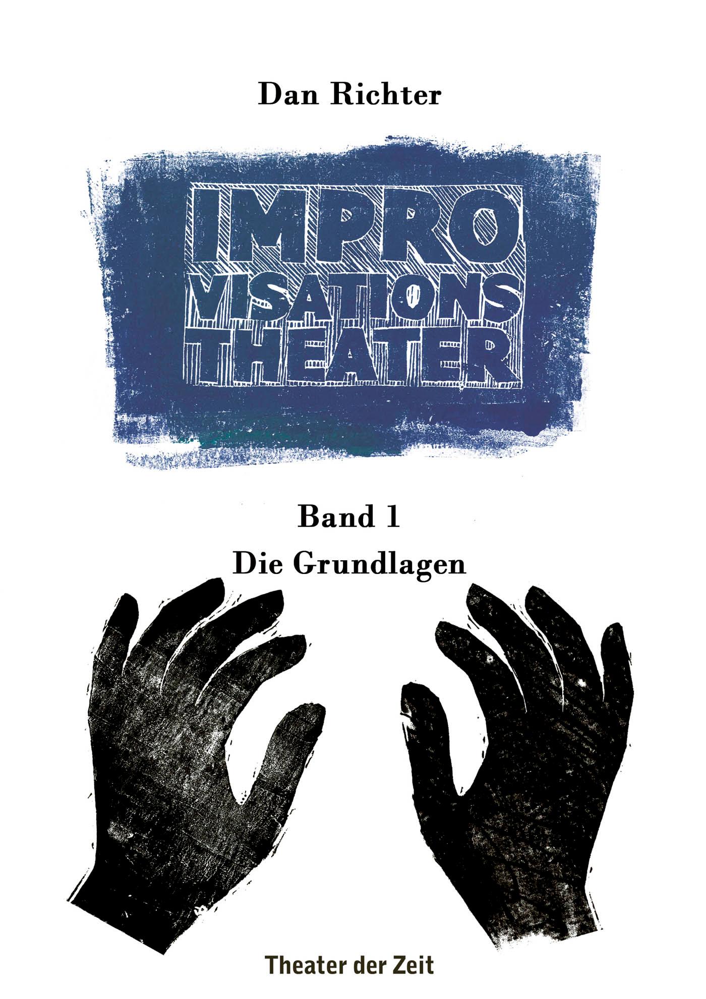 Improvisationstheater (Bd. 1) "Improvisationstheater (Bd. 1)"