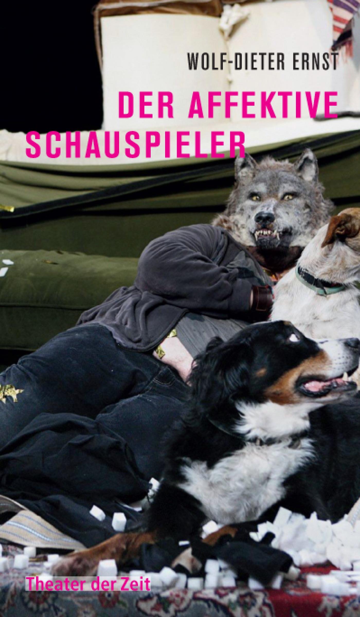 Der affektive Schauspieler Recherchen 86 "Der affektive Schauspieler"