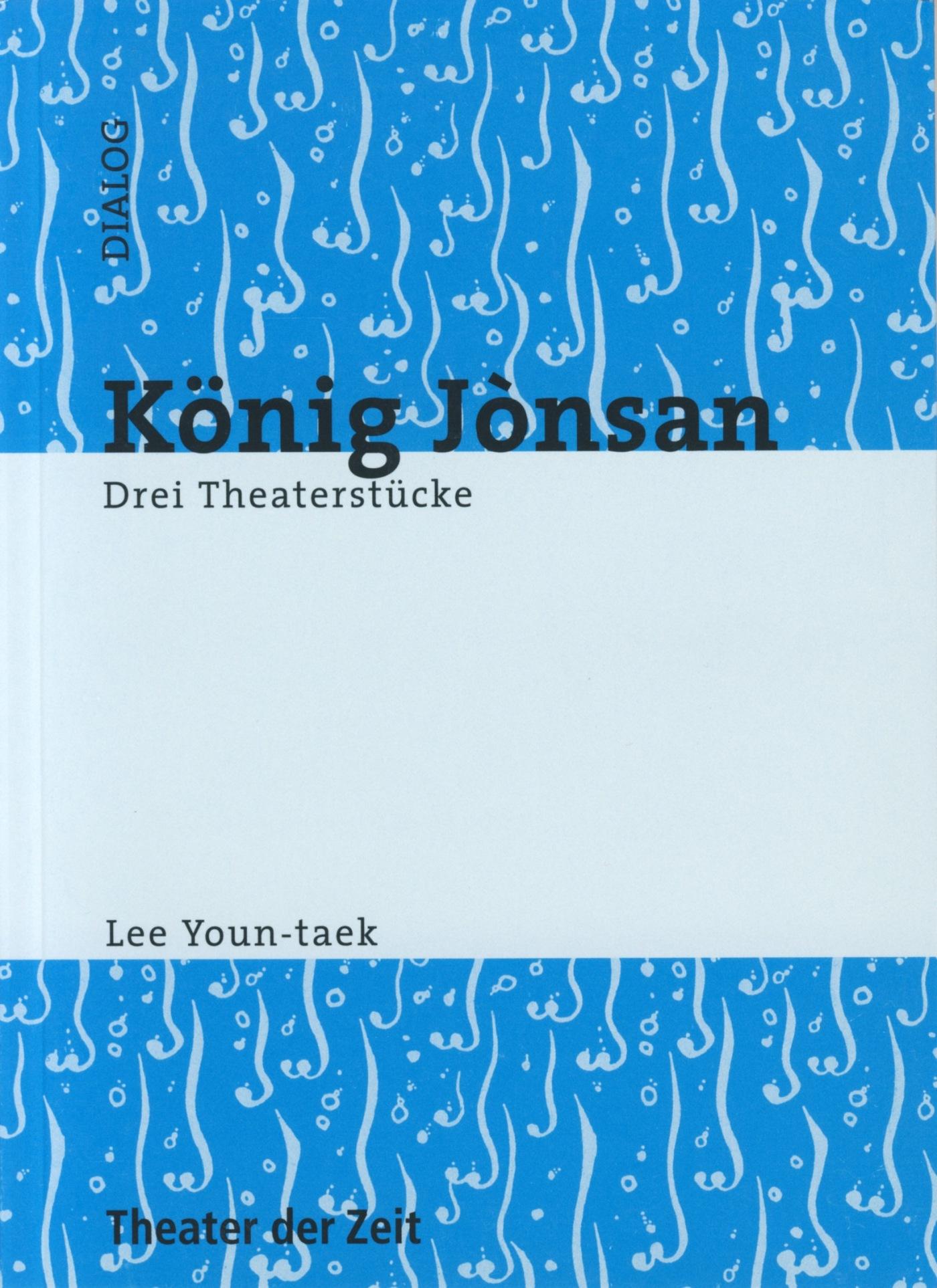König Jònsan Dialog 3 "König Jònsan"