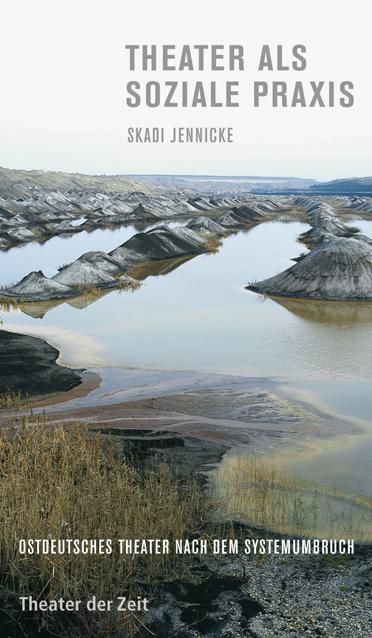 Theater als soziale Praxis Recherchen 85 "Theater als soziale Praxis"