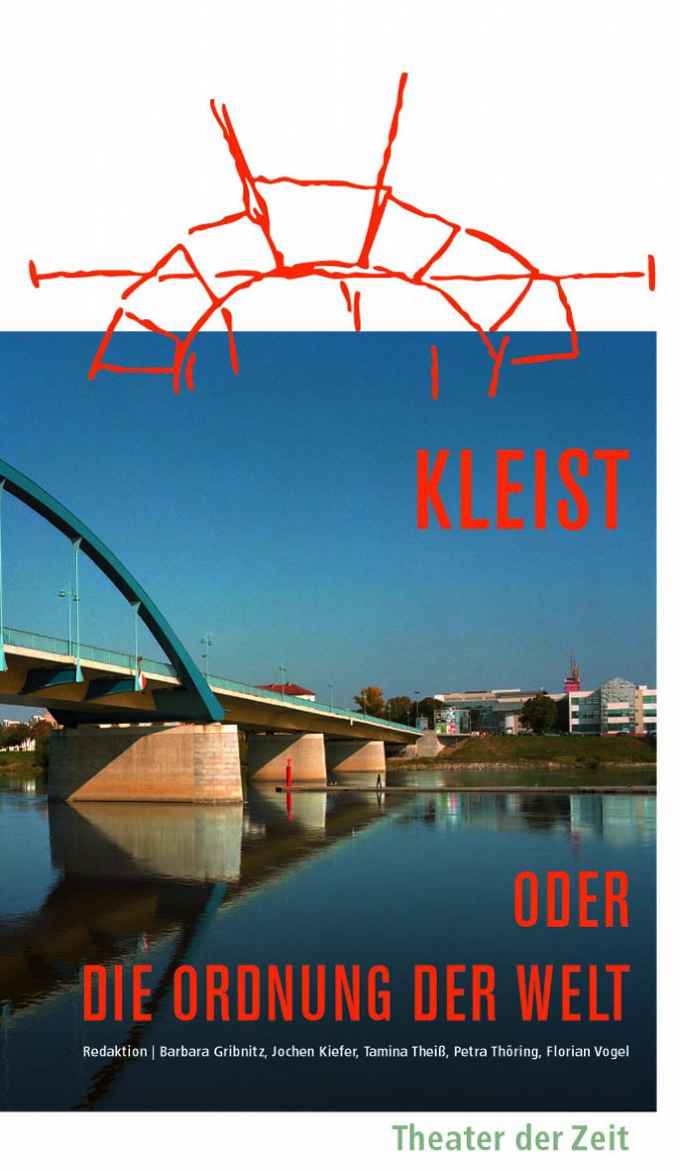 Kleist oder Die Ordnung der Welt Recherchen 57 "Kleist oder Die Ordnung der Welt"