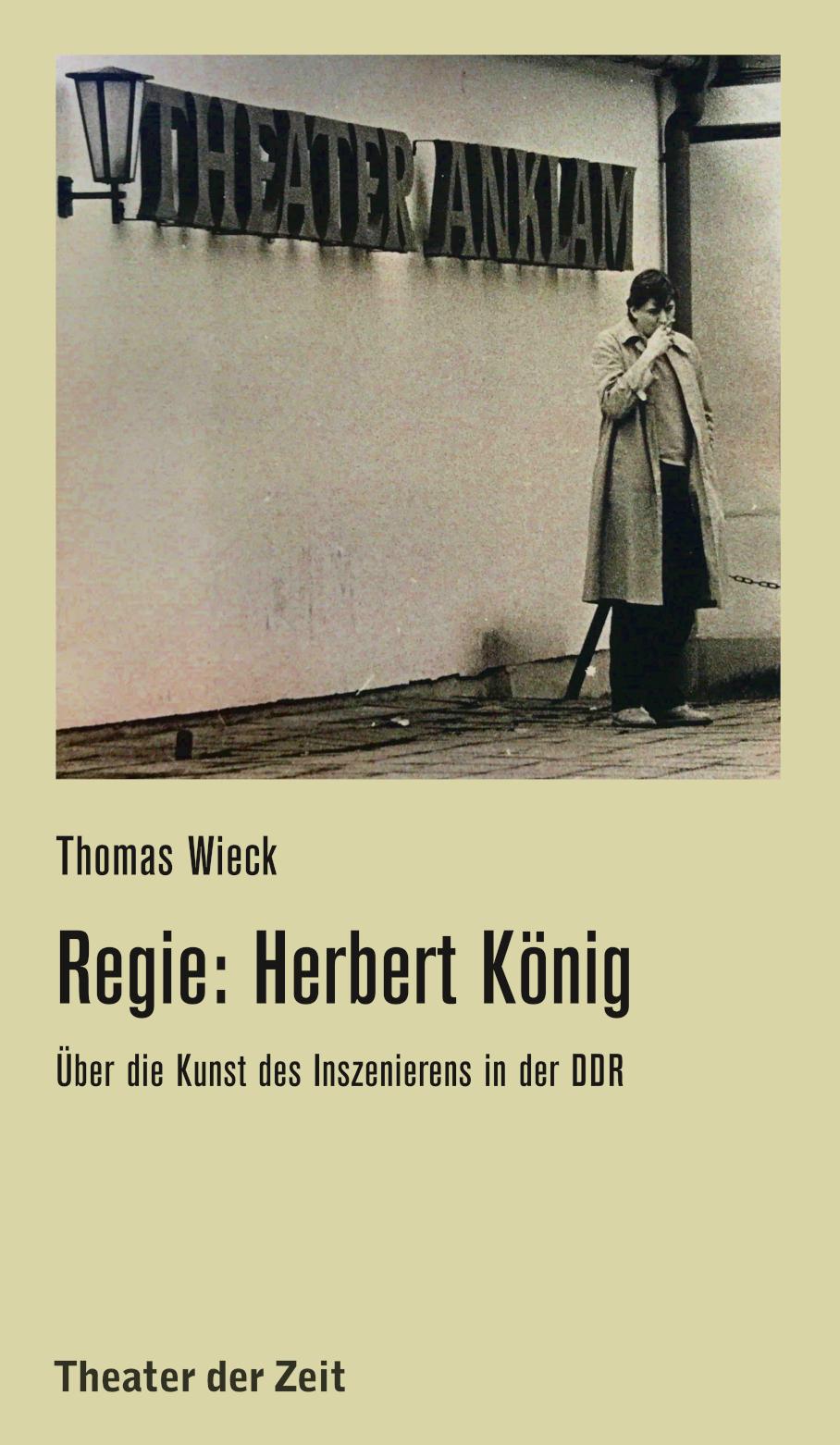 Regie: Herbert König Recherchen 140 "Regie: Herbert König"