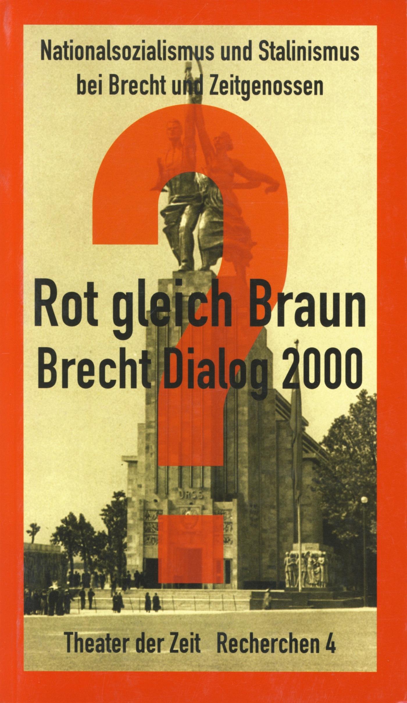 Rot gleich Braun Recherchen 4 "Rot gleich Braun"