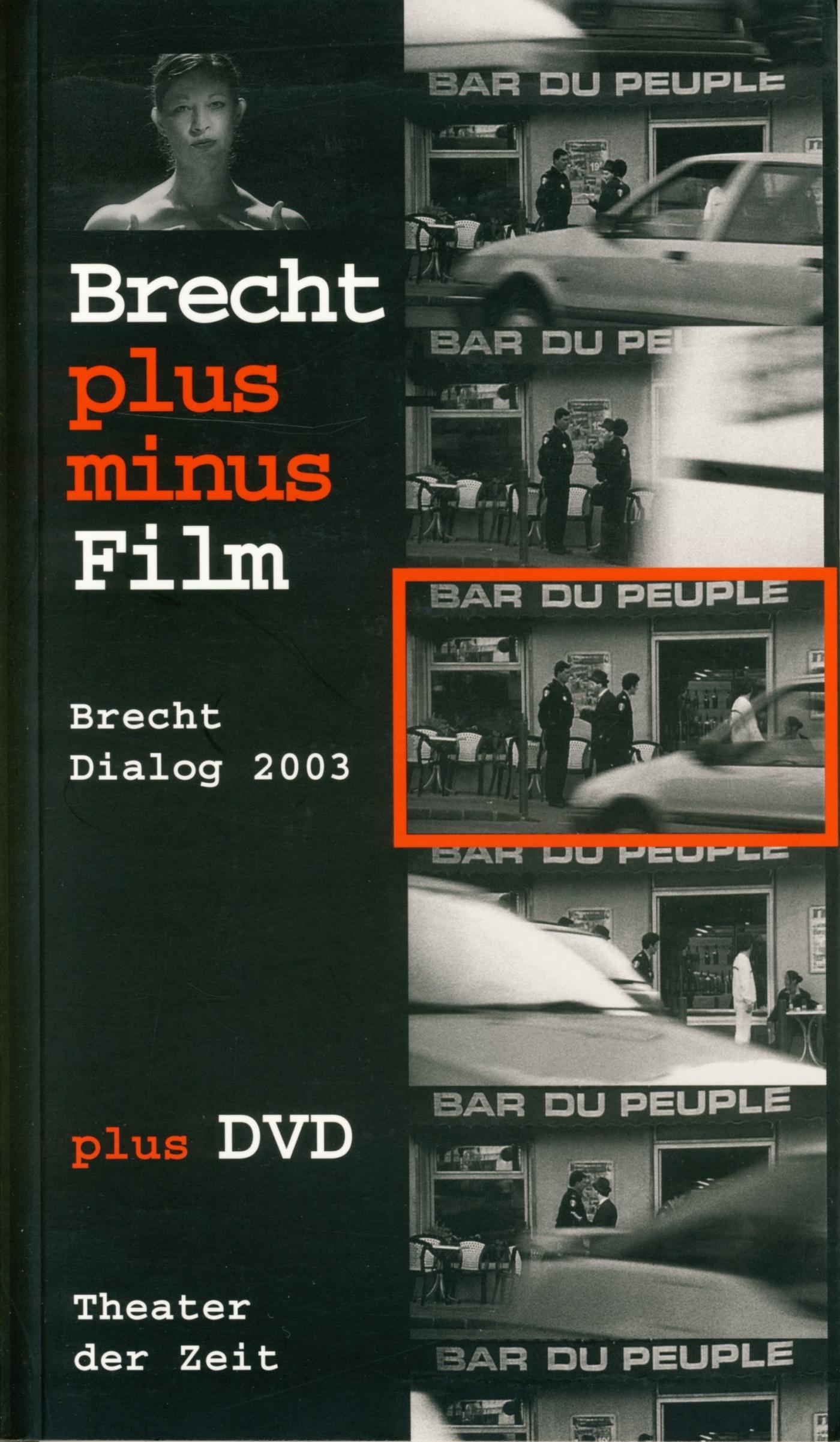 Brecht plus minus Film Recherchen 16 "Brecht plus minus Film"