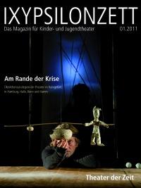 Am Rande der Krise IXYPSILONZETT "IXYPSILONZETT 01/2011"