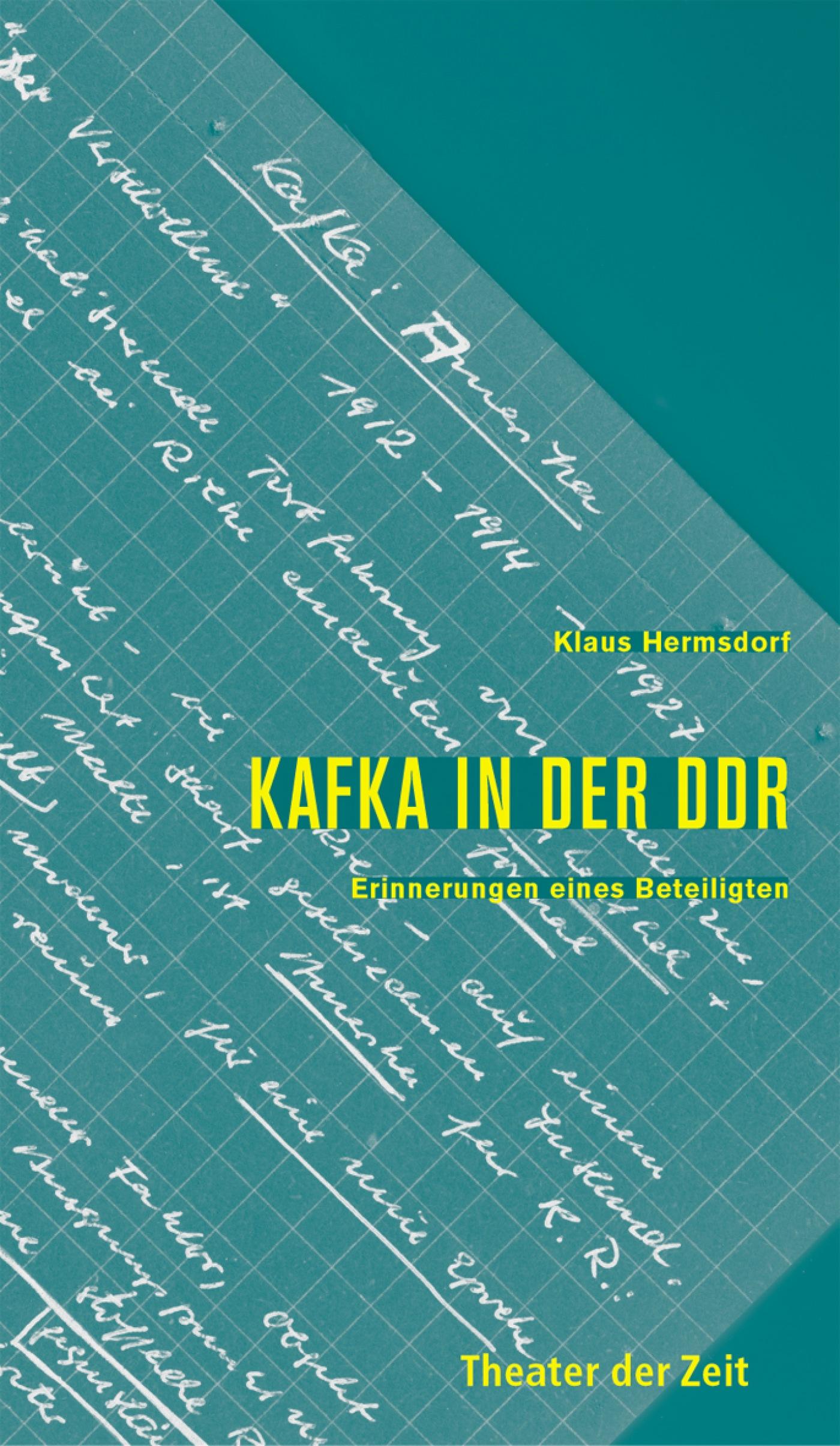 Kafka in der DDR Recherchen 44 "Kafka in der DDR"