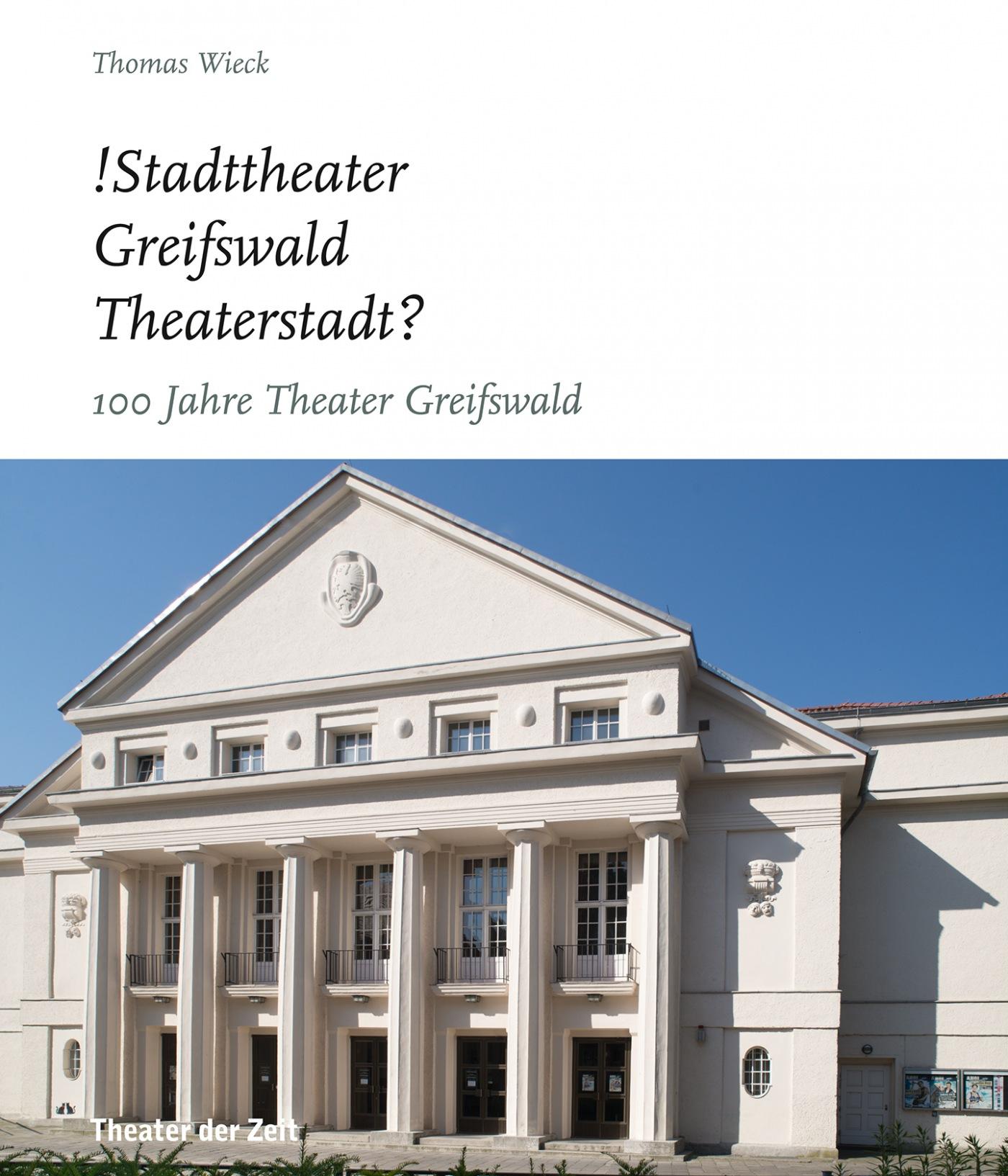 !Stadttheater Greifswald Theaterstadt? "!Stadttheater Greifswald Theaterstadt?"