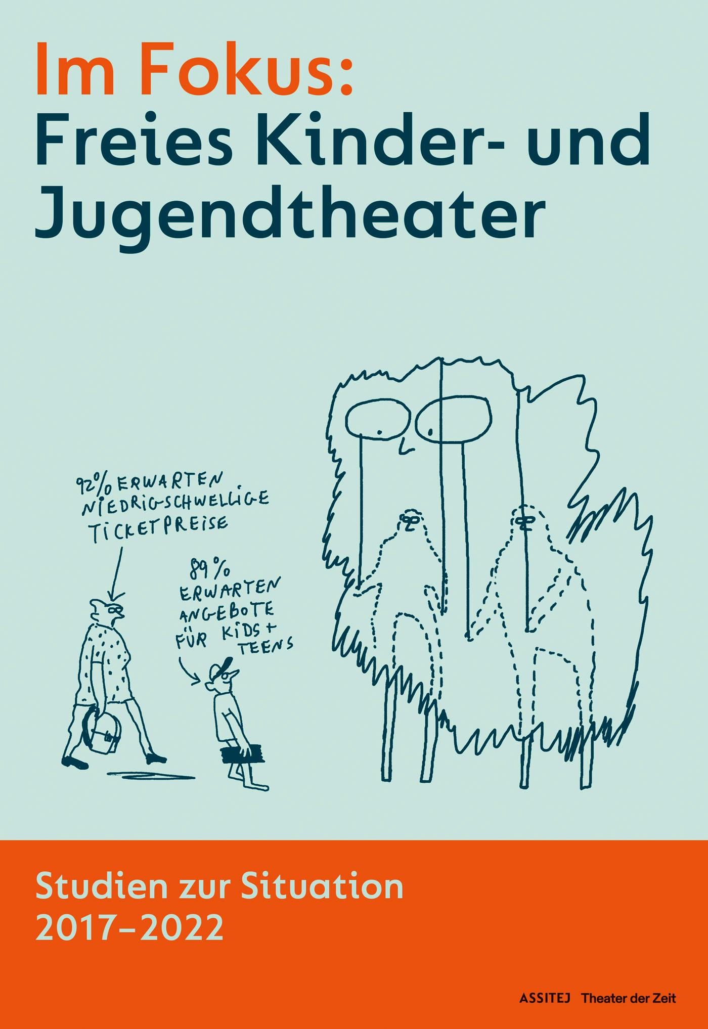 Im Fokus: Freies Kinder- und Jugendtheater